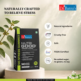 Dr Batra’s NutriGood No Stress Gummies (30 pcs) | Supports Relaxation & Mental Wellness | Fortified with Ashwagandha, Brahmi & Chamomile | Reduces Stress & Anxiety | Promotes Calmness, Focus & Overall Wellbeing