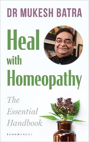 Dr Batra's Heal with Homeopathy: The Essential Handbook - Dr Batra's